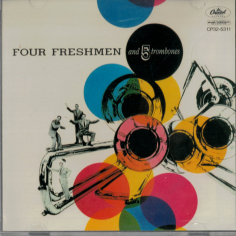 Four Freshmen And 5 Trombones